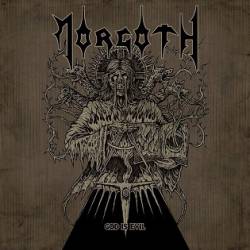 Morgoth (GER) : God Is Evil